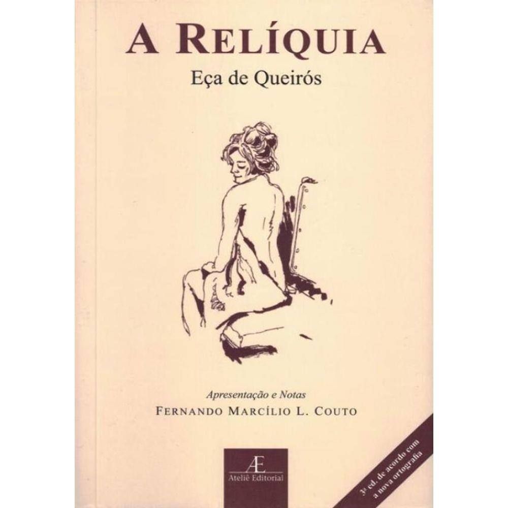 Reliquia, A - 3ª Ed
