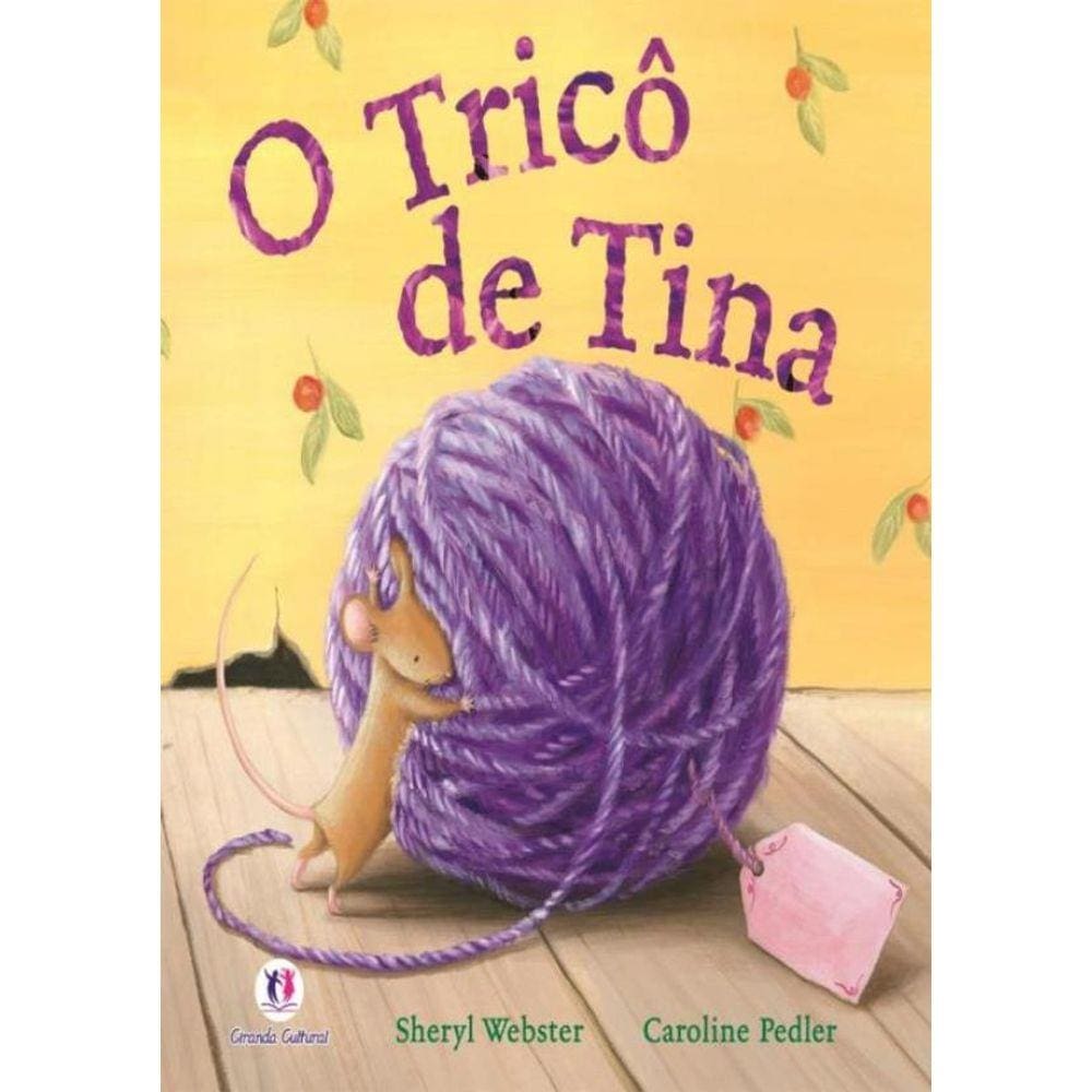 O Trico De Tina