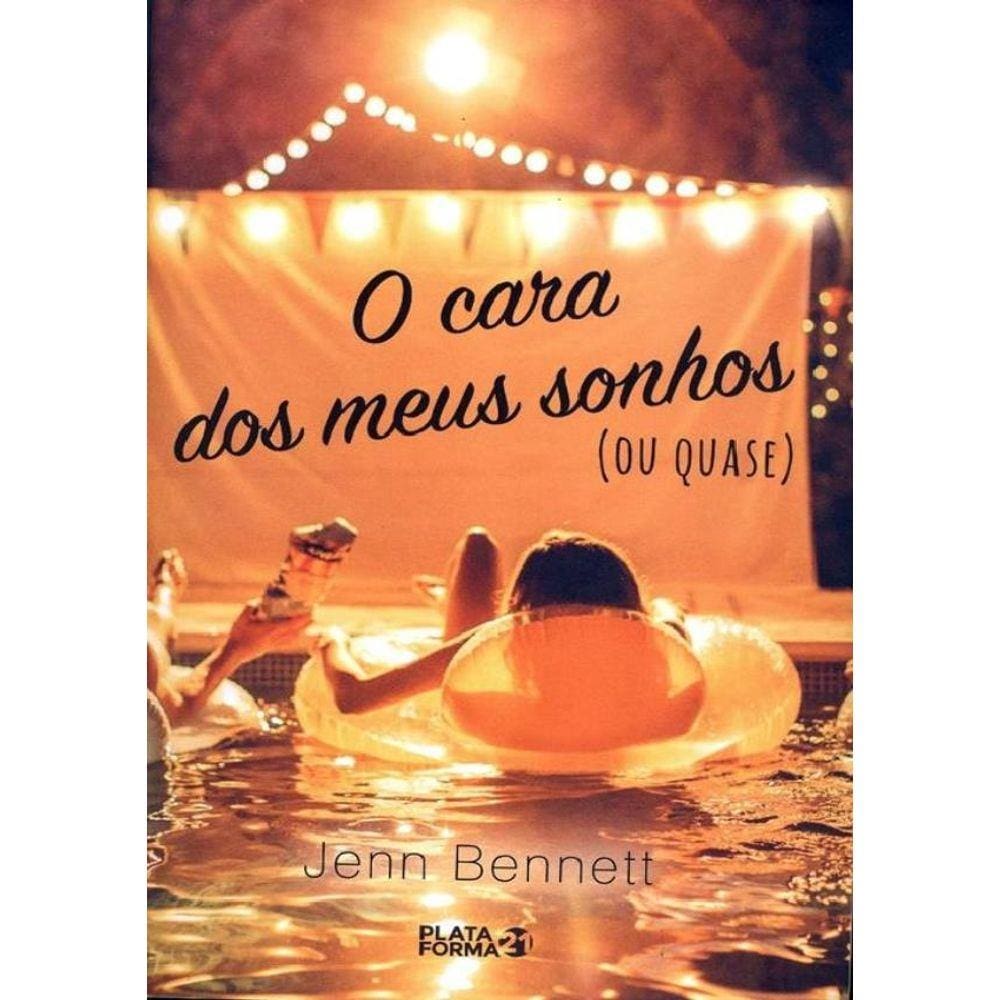 Cara Dos Meus Sonhos (Ou Quase), O