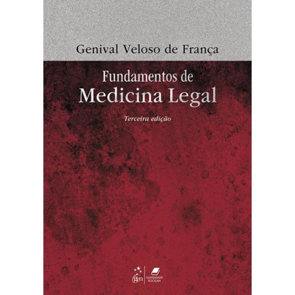 Fundamentos De Medicina Legal - 3ª Ed