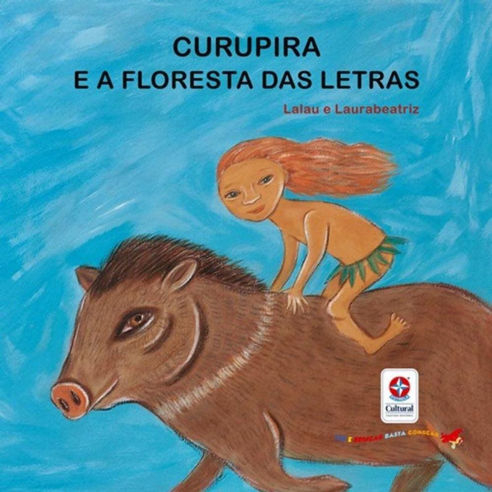 Curupira E A Floresta Das Letras