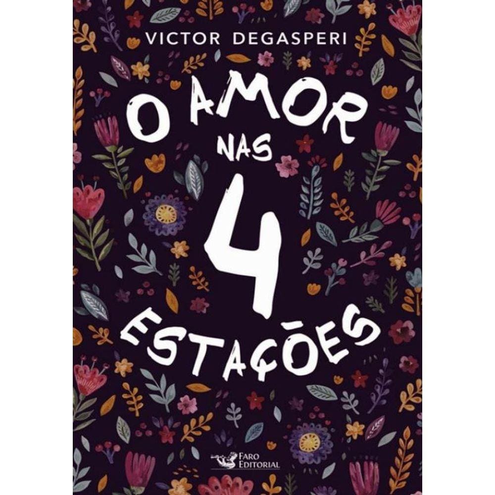 Amor Nas 4 Estacoes, O