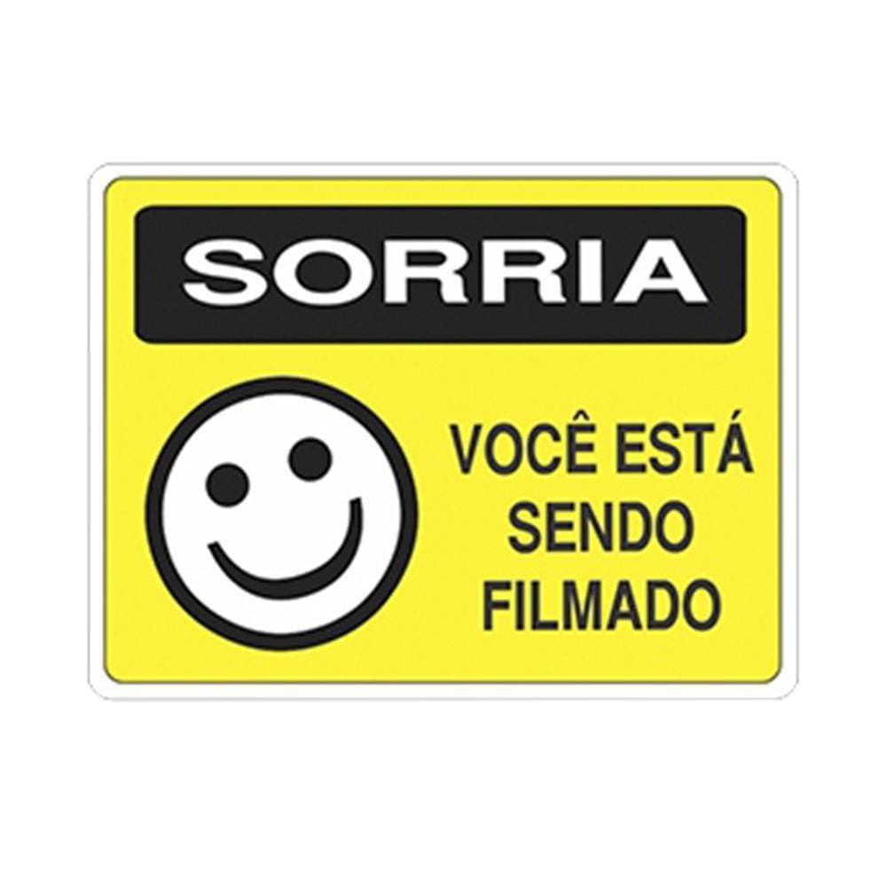 Placa Advertência Sorria - Você Está Sendo Filmado Unidade