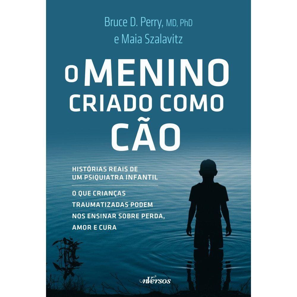 Livro - O Menino Criado Como Cão