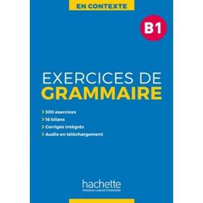 En Contexte - Exercices De Grammaire B1 + Audio Mp3 + Corriges