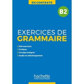 En Contexte - Exercices De Grammaire B2 + Audio Mp3 + Corriges