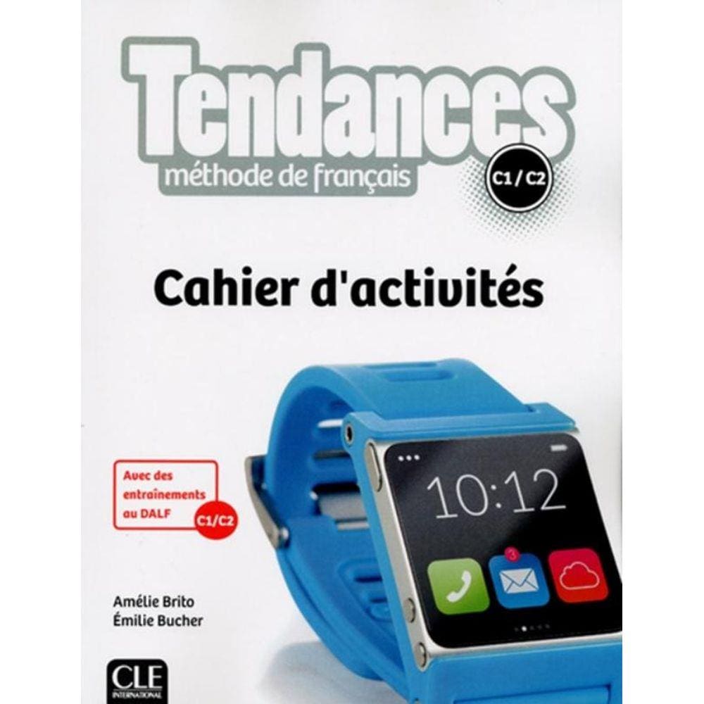 Tendances C1-C2 - Cahier D´Exercices