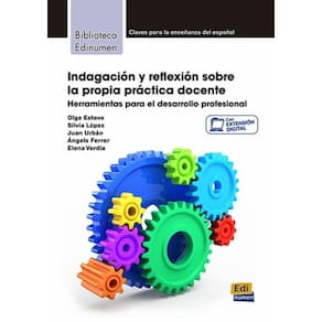 Indagacion Y Reflexion Sobre La Propia Practica Docente