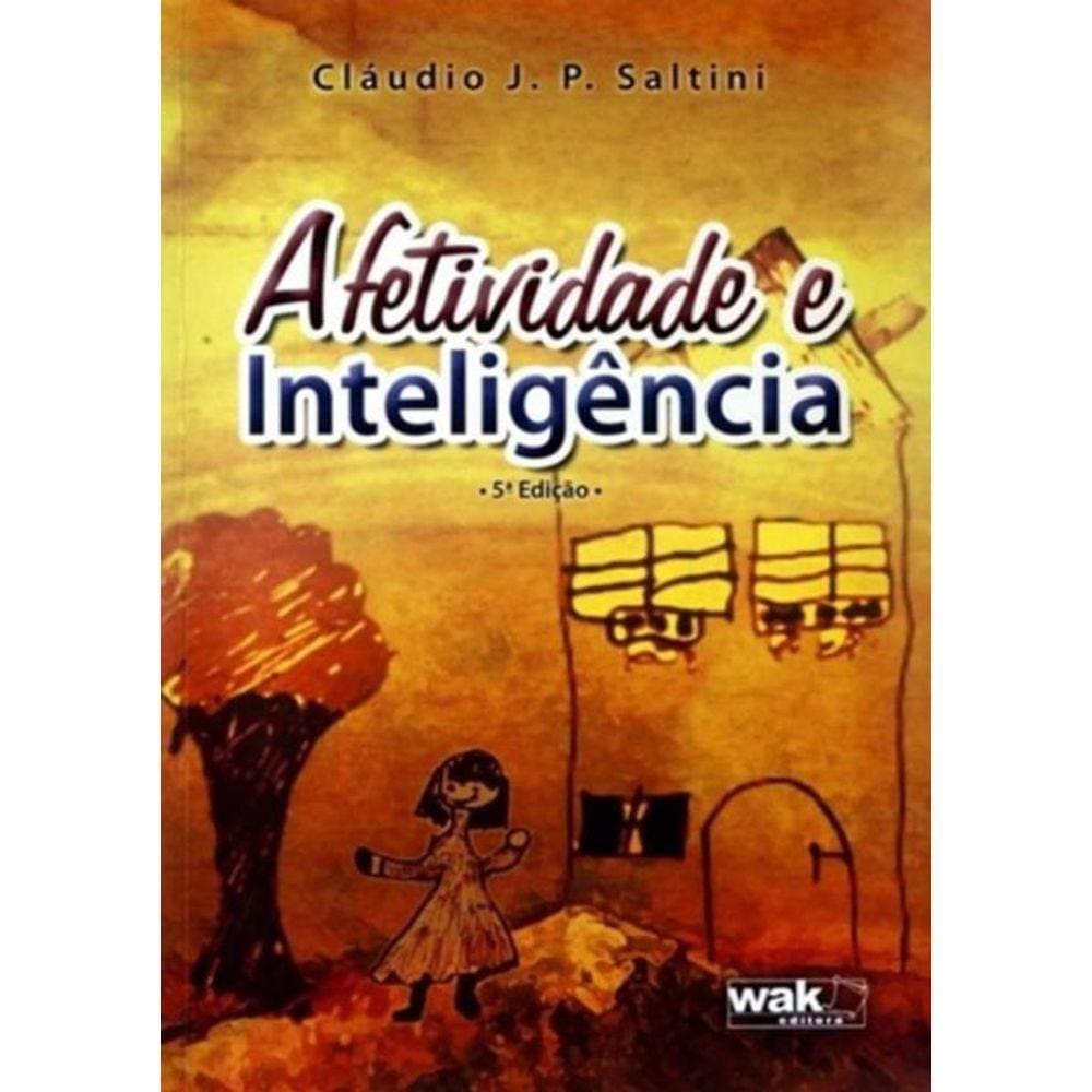 Afetividade E Inteligencia - 5ª Ed