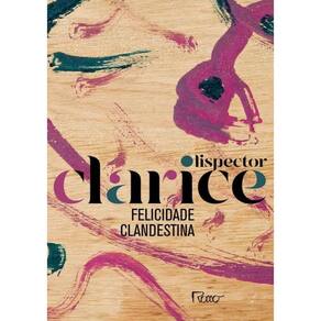 Felicidade Clandestina ( Edicao Comemorativa )