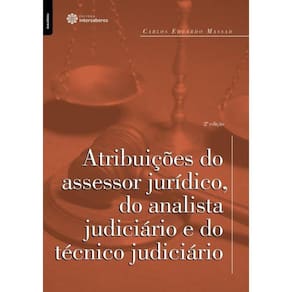 Atribuicoes Do Assessor Juridico, Do Analista Judiciario E Do Tecnico Judiciario