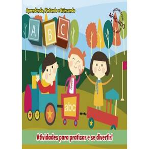 Aprendendo Pintando E Brincando Abc - 1