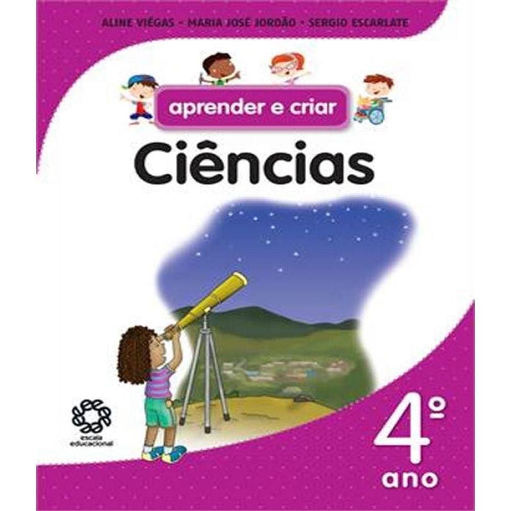 Livro Aprender E Criar - Ciencias - 4 Ano - Ef I