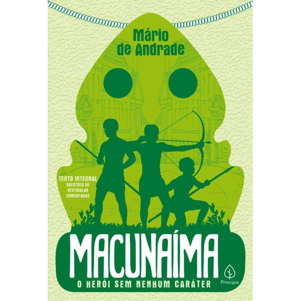 Macunaima - O Heroi Sem Nenhum Carater