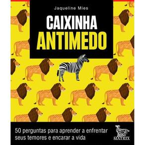 Caixinha Antimedo