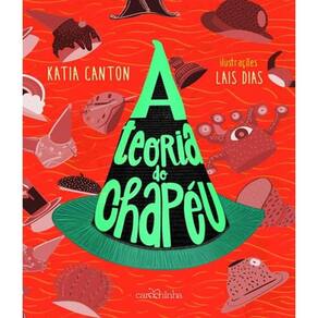 Teoria Do Chapeu, A
