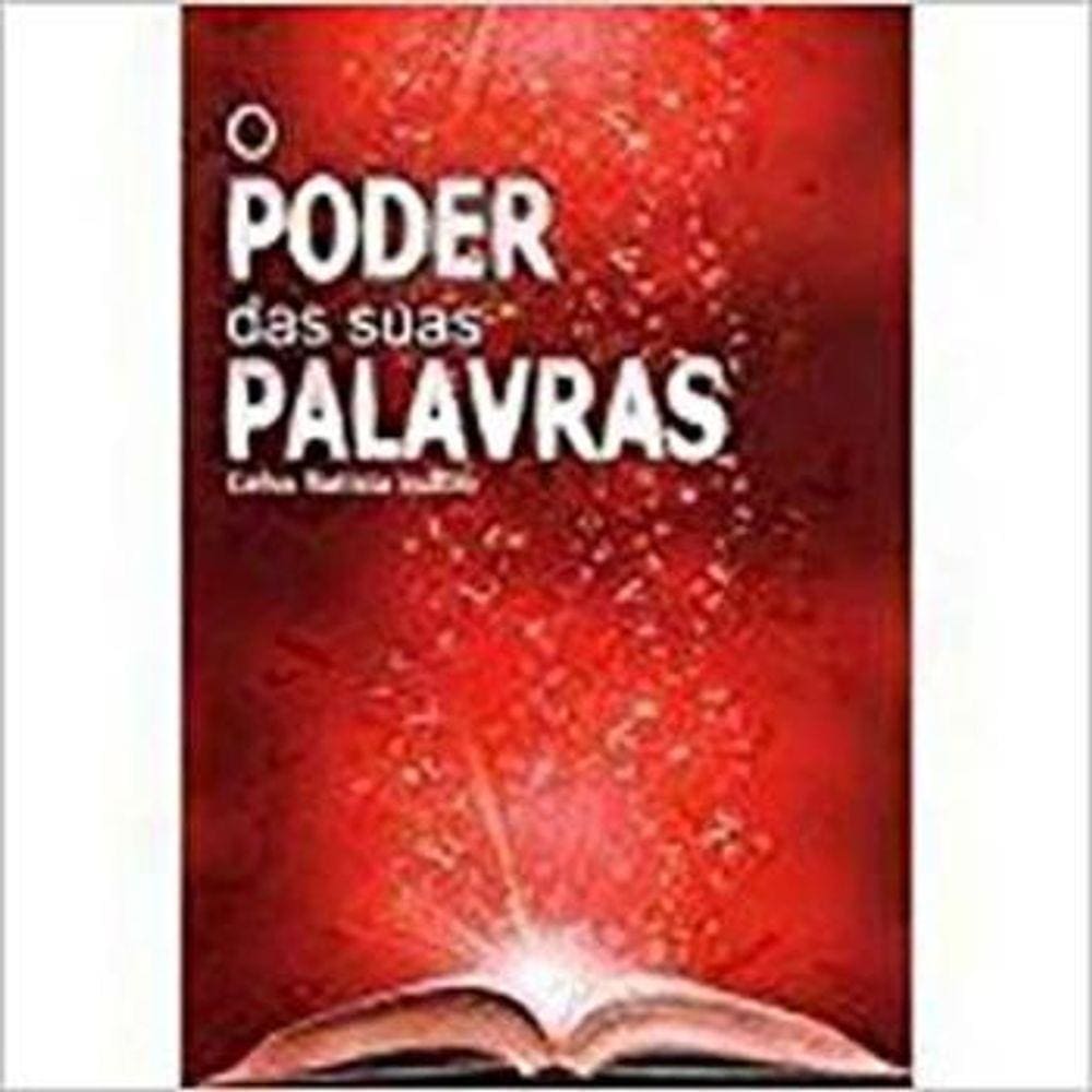 Poder Das Suas Palavras