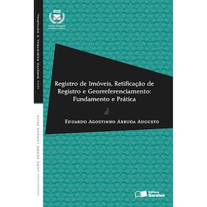 Serie Dir Registral - Registro de imóveis, retificação de registro e georreferenciamento - 1ª edição de 2013