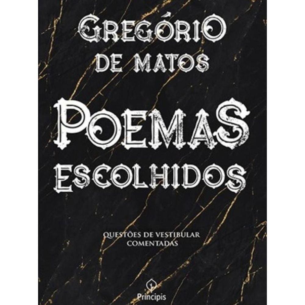 Livro Gregorio De Matos - Poemas Escolhidos