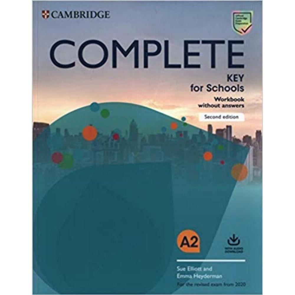 Complete Key For Schools Wb Without Answers With Audio Download - 2Nd Ed.