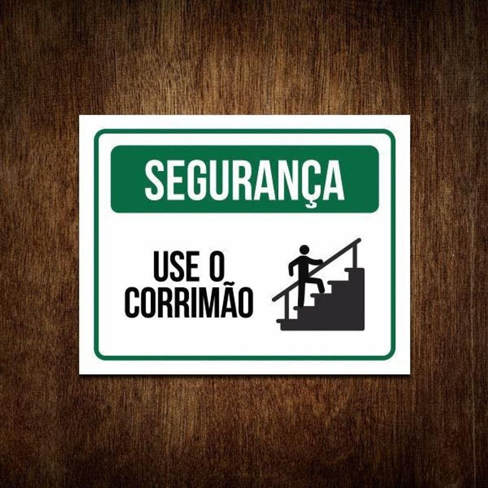 Placa Segurança Use O Corrimão - Placa De Sinalização 36X46