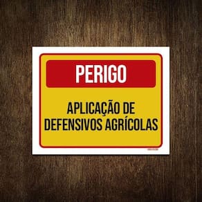 Placa Perigo Aplicação De Defensivos Agrícolas 18X23