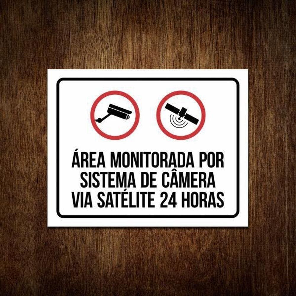 Placa Área Monitorada Por Sistema Segurança Via Satélite 24H