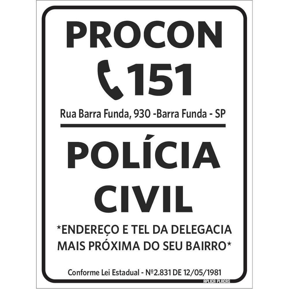 Placa Sinalização Leis Normas - Procon e Polícia Civil