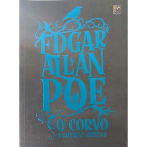 Livro Edgar Allan Poe O Corvo e Outros Contos