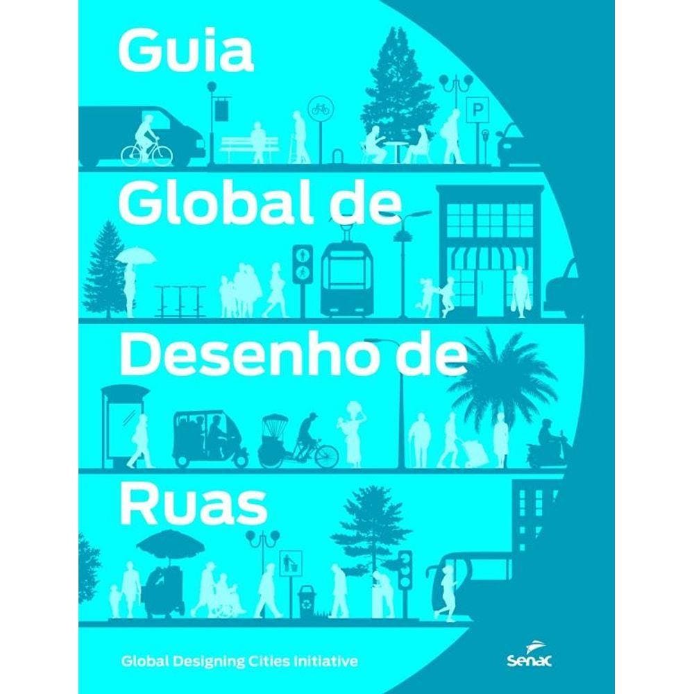 Guia global de desenho de ruas