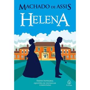 Helena Machado de Assis Clássicos Literatura Texto Integral