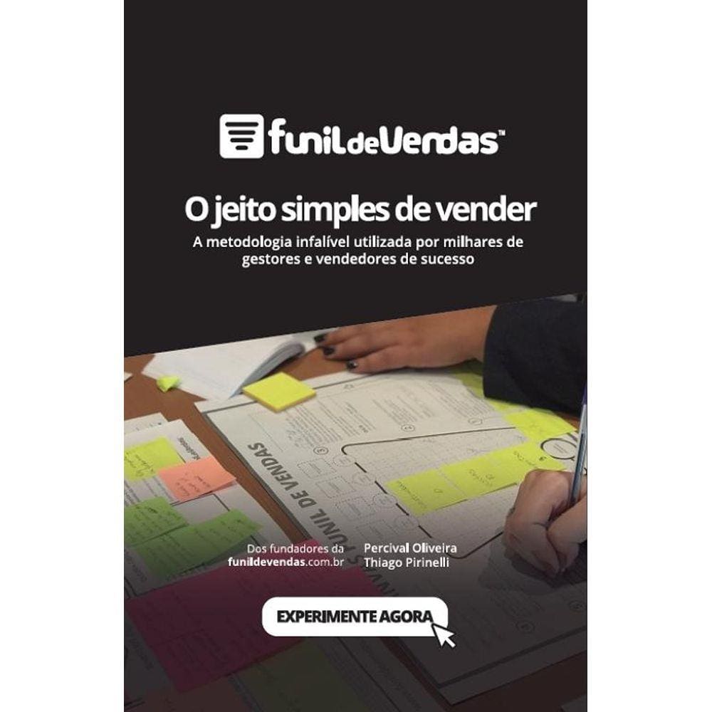 Funil de Vendas, O jeito simples de vender