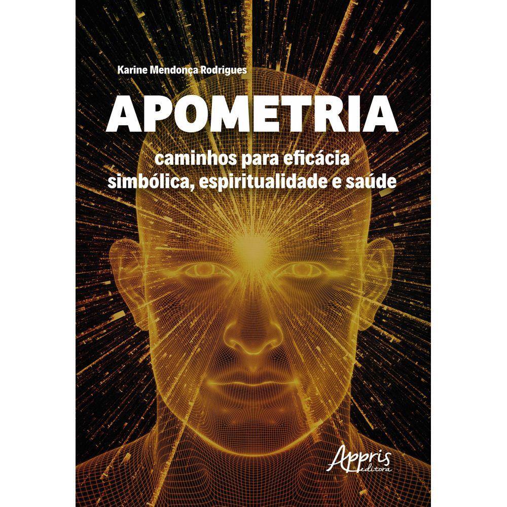  Apometria. Uma Nova Abordagem da Desobsessão (Em