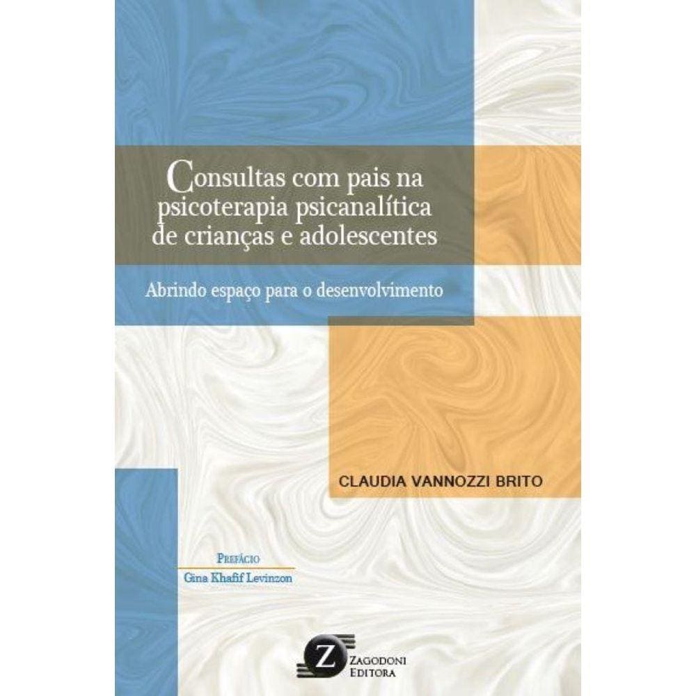 Consultas com pais na psicoterapia psicanalítica de criança