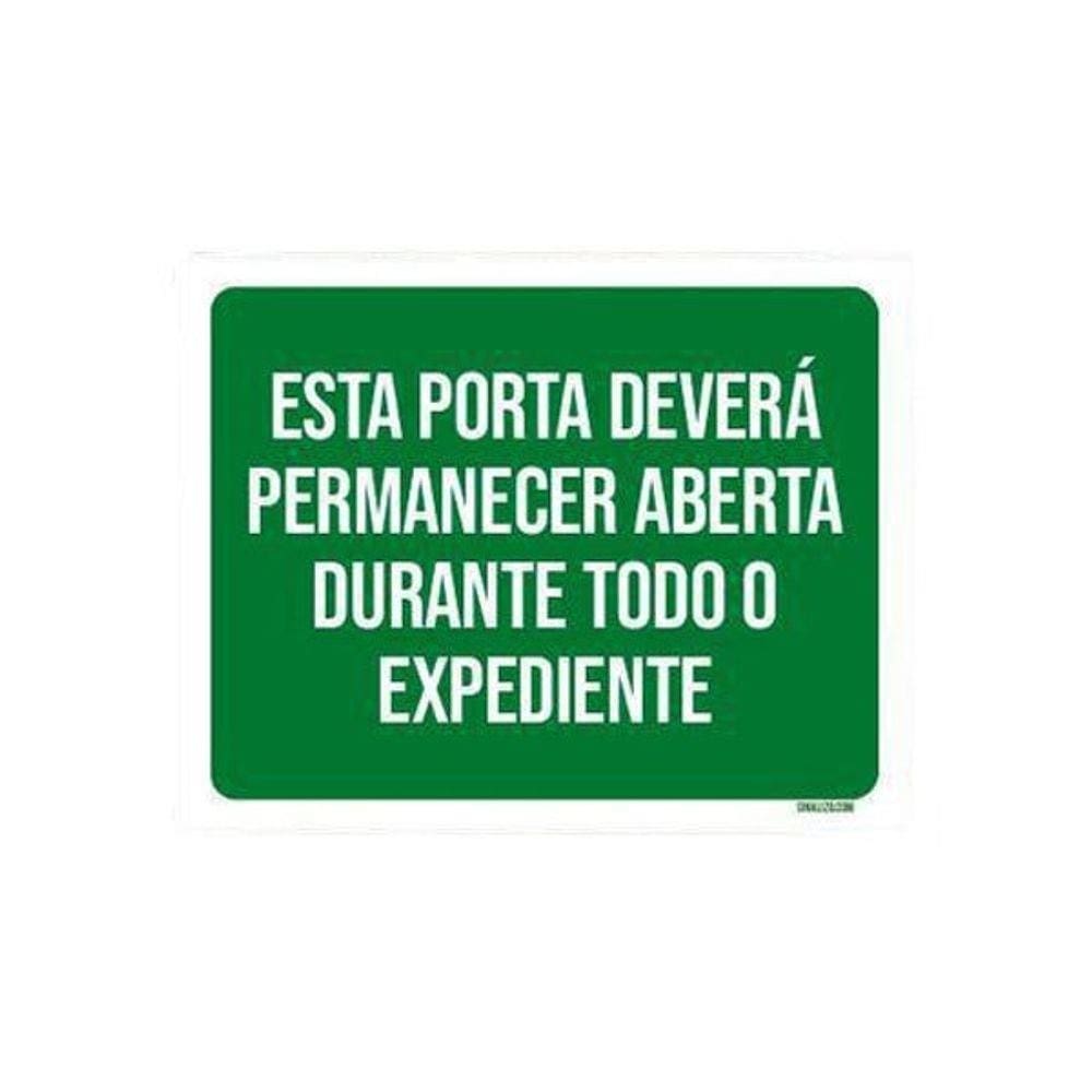 Placa Sinalização Esta Porta Deverá Permanecer Aberta 36X46