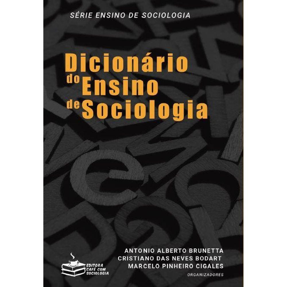 Dicionário do ensino de Sociologia