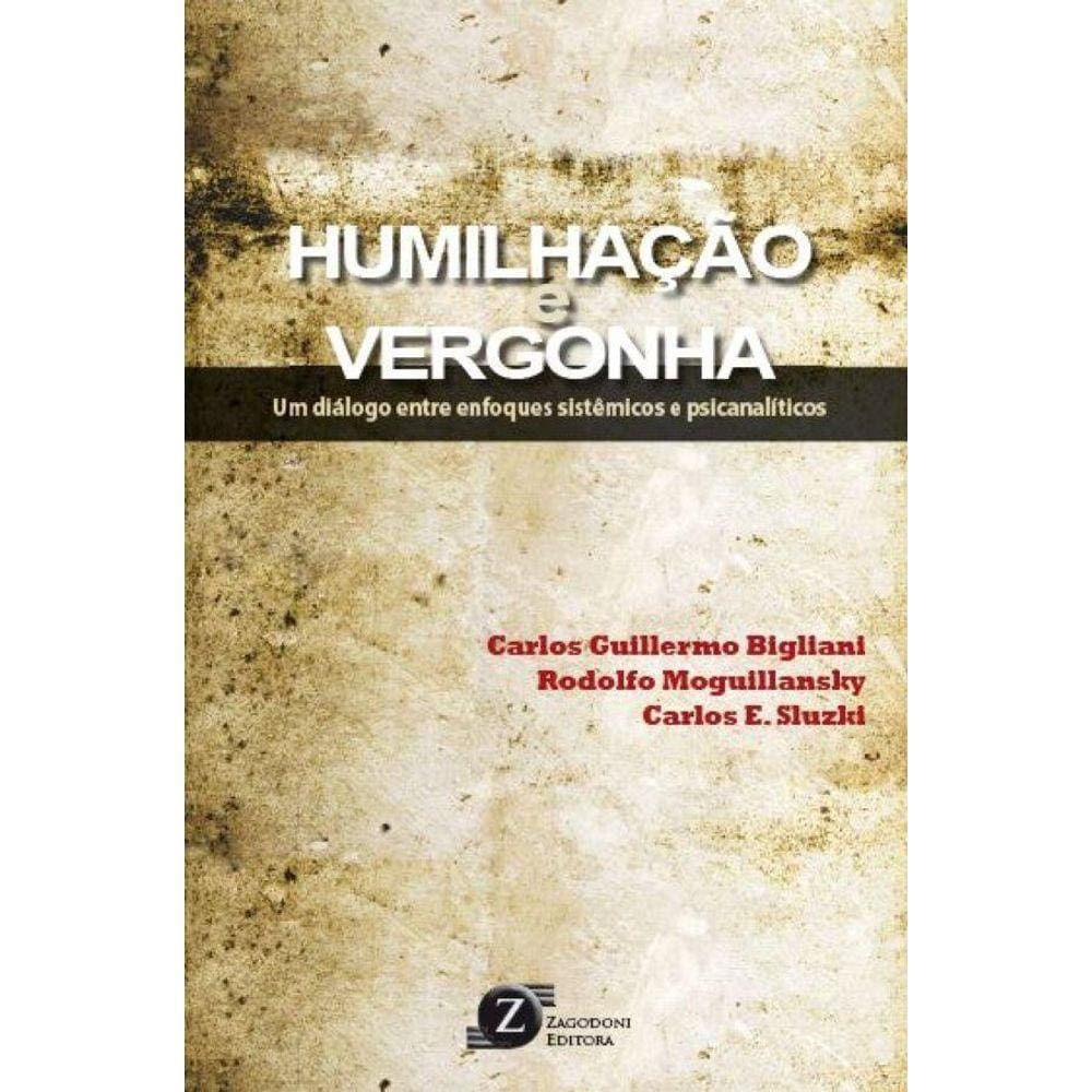 Humilhação e Vergonha: Um Diálogo entre Enfoques Sistêmicos