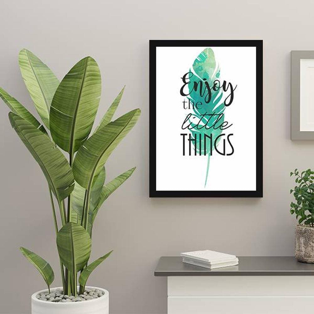 Quadro Decorativo Enjoy The Little Things