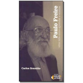 Paulo Freire - Pensamento Dinamico