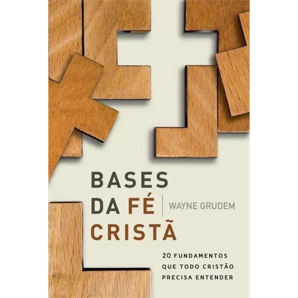 Bases Da Fé Cristã