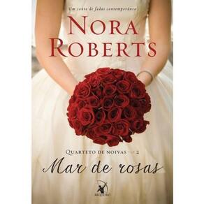 Mar De Rosas - Vol. 2 - Serie: Quartetos De Noivas