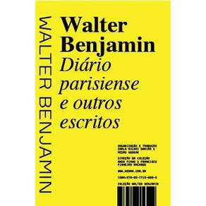 Diário parisiense e outros escritos - A nova literatura francesa de Proust, Gide e Valéry