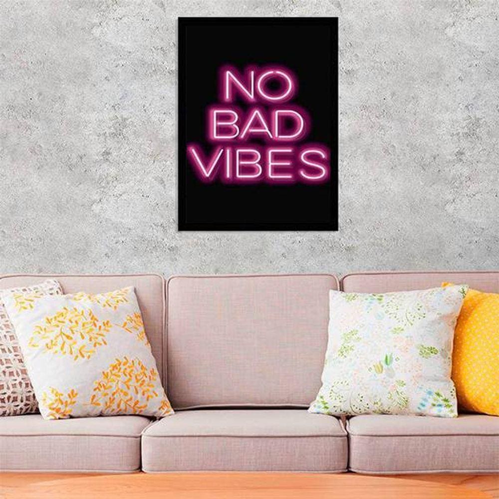 Quadro Decorativo No Bad Vibes