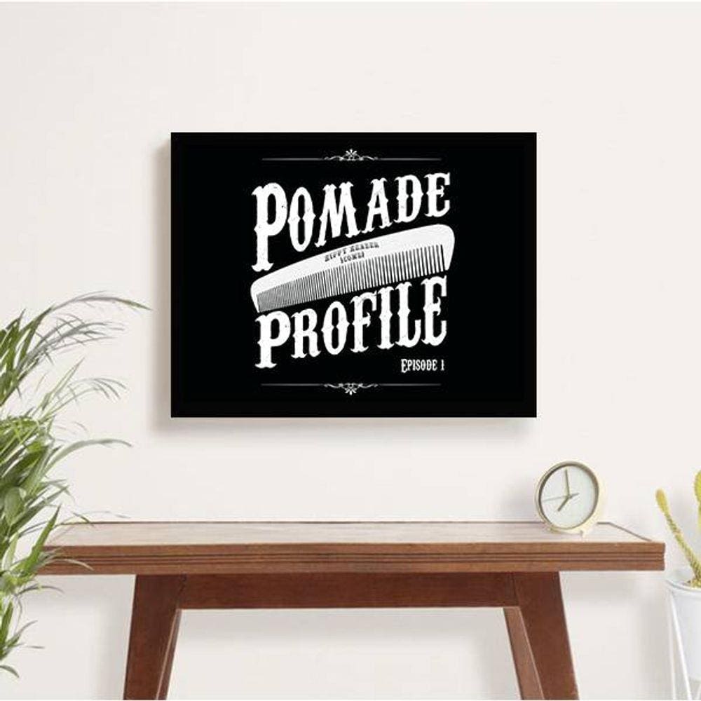 Quadro Decorativo Pomade Profile