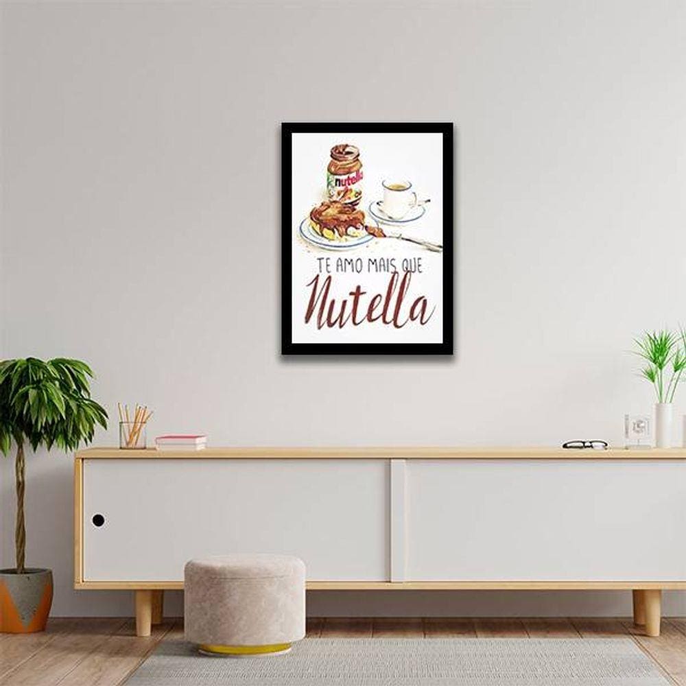 Quadro Decorativo Te Amo Mais Que Nutella