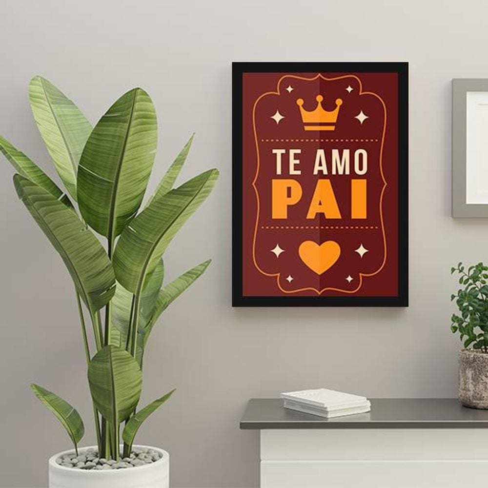 Quadro Decorativo Te Amo Pai