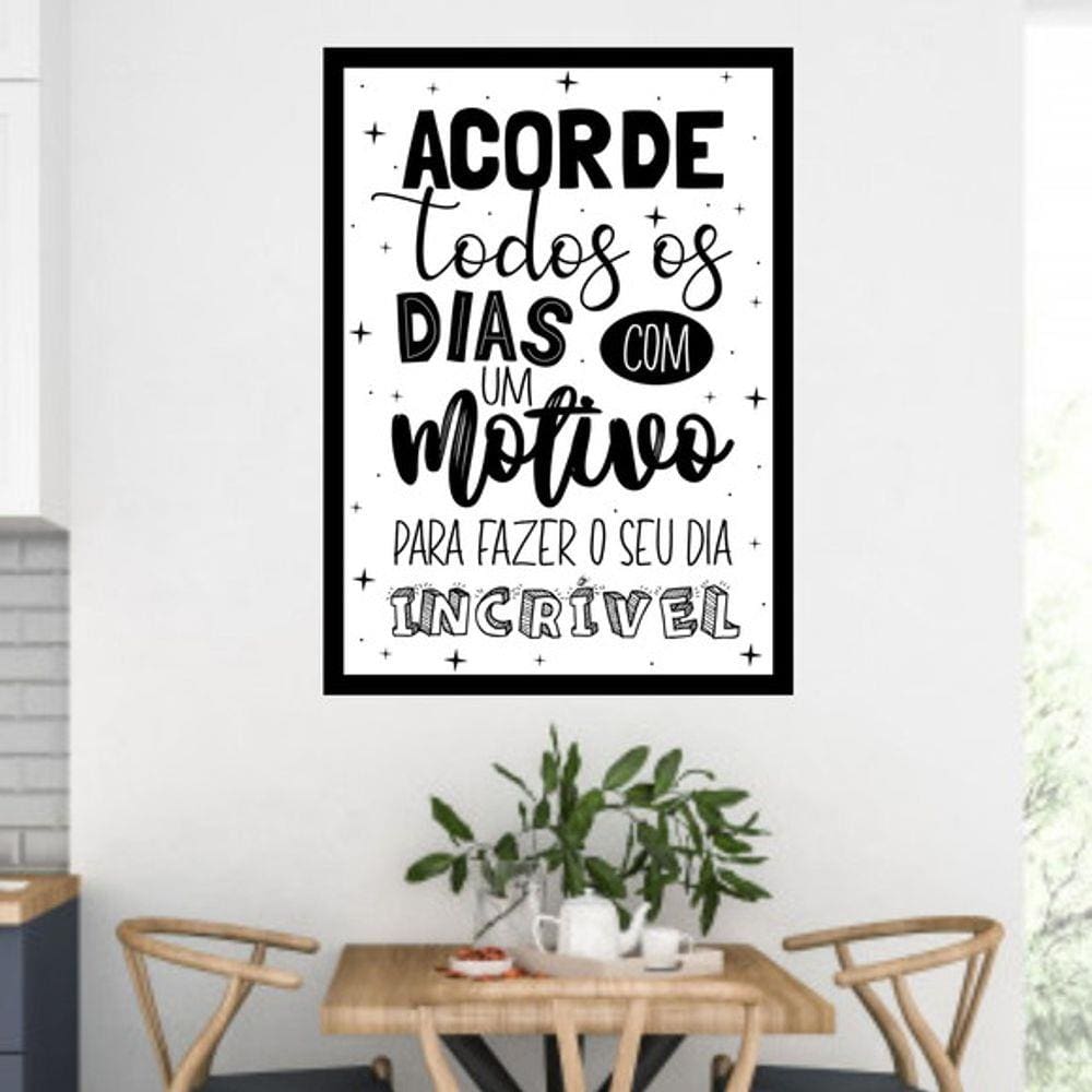 Quadro Decorativo Acorde Todos os Dias Com Um Motivo
