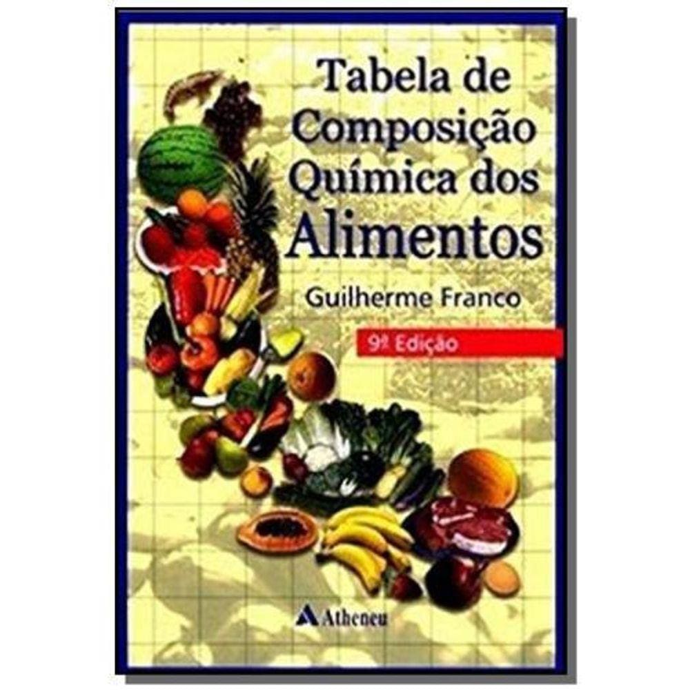 Tabela composicao alimento sonia tucunduva | Casas Bahia