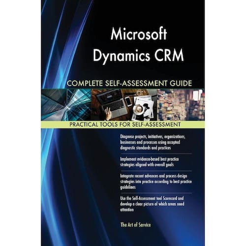 Microsoft Dynamics CRM Complete Self-Assessment Guide | Casas Bahia