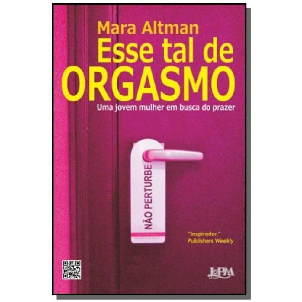 Esse tal de orgasmo: uma jovem mulher | Casas Bahia